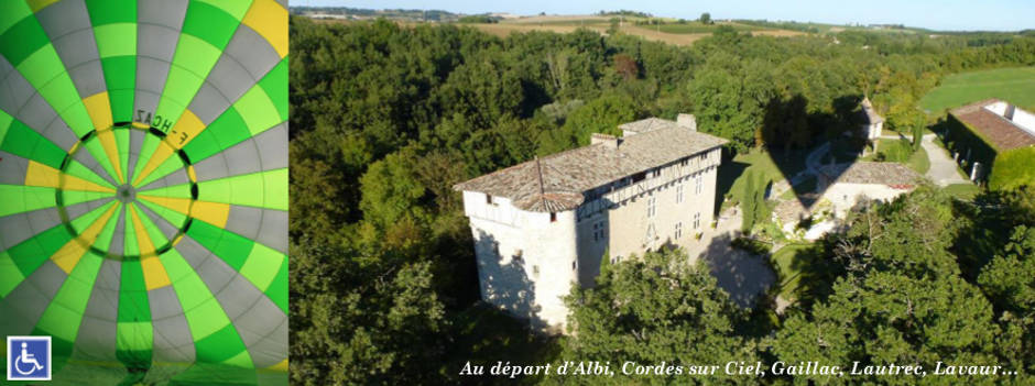 Demaure de Charme et château en montgolfière dans le Tarn