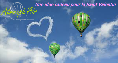 Cadeau Saint Valentin - vol en montgolfière