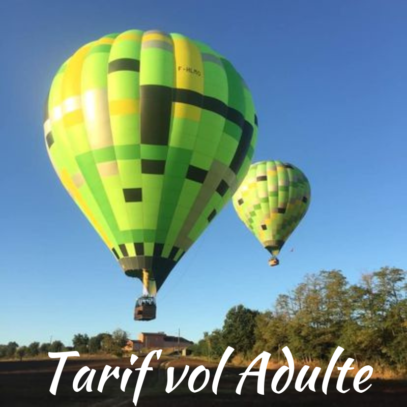 tarif adulte vol en montgolfière