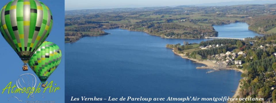 Décollage montgolfière de la plage des Vernhes au lac de Pareloup